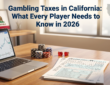 california_gambling_taxes_2026_featured